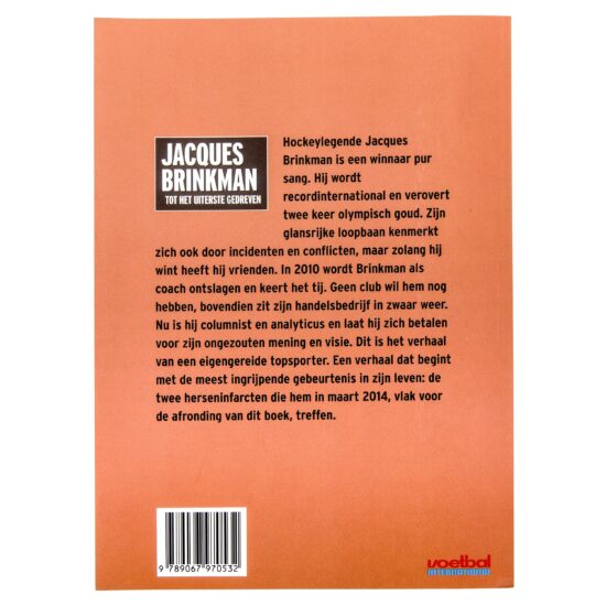 Biografie Jacques Brinkman - tot het uiterste gedreven -